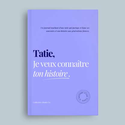 Papa : Je veux connaître ton histoire.